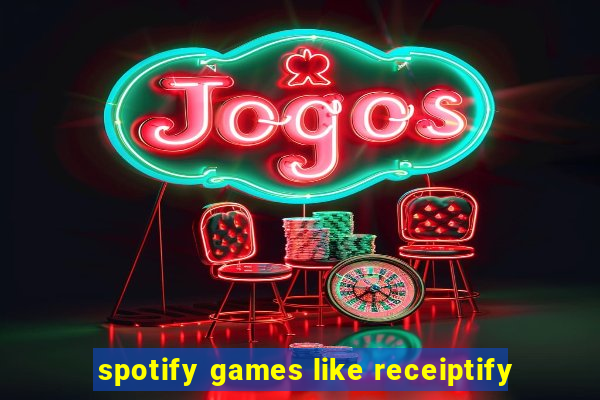 spotify games like receiptify